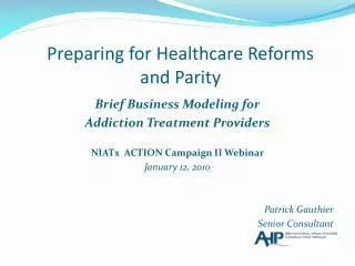 preparing for healthcare reforms and parity