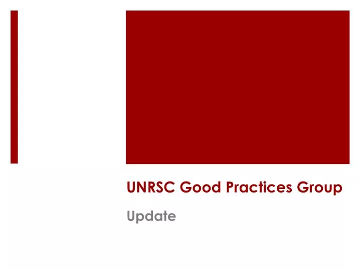unrsc good practices group