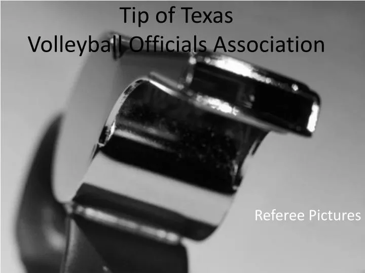 tip of texas volleyball officials association