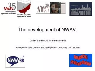 The development of NWAV: