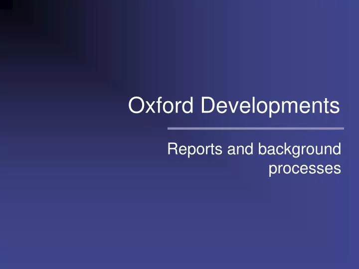 oxford developments