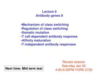 Lecture 6 Antibody genes II