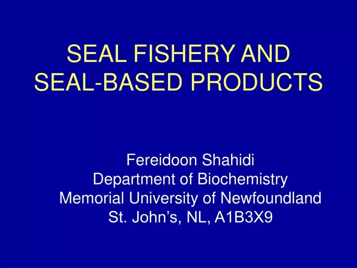 seal fishery and seal based products