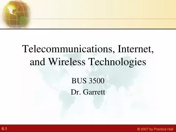 telecommunications internet and wireless technologies