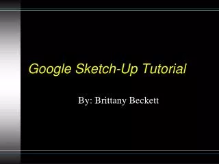 Google Sketch-Up Tutorial