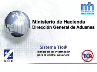 Ministerio de Hacienda Dirección General de Aduanas