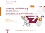 Workshop Veranderkundig Kleurendenken - slide 1