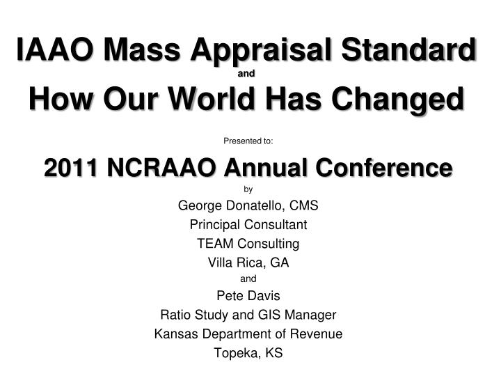 iaao mass appraisal standard and how our world has changed