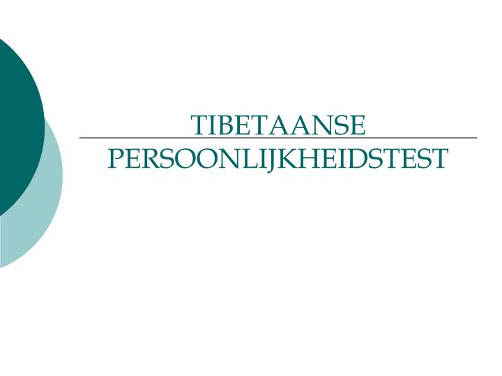 tibetaanse persoonlijkheidstest