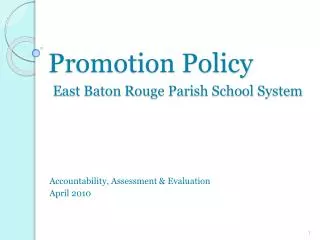 Promotion Policy East Baton Rouge Parish School System