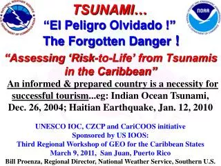 TSUNAMI… “El Peligro Olvidado !” The Forgotten Danger !