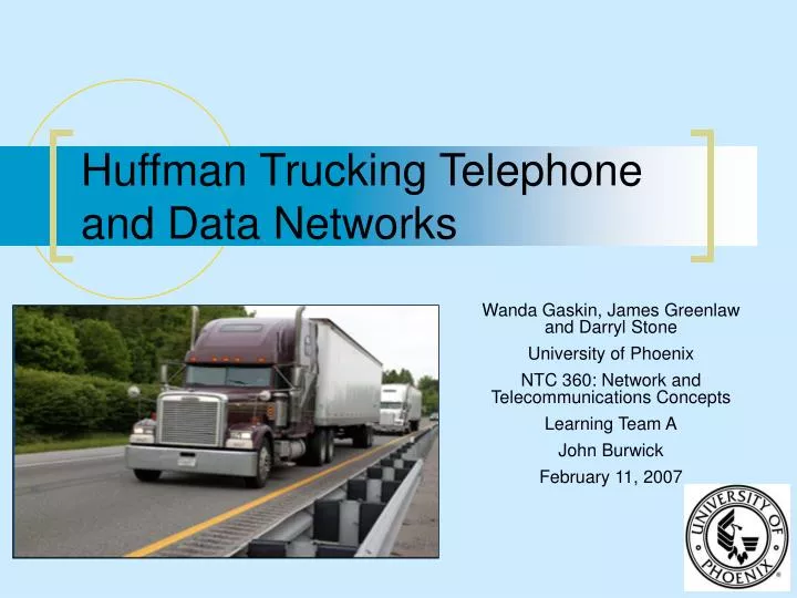 huffman trucking telephone and data networks
