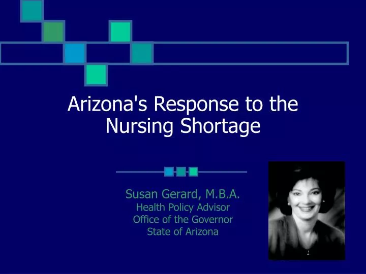 arizona s response to the nursing shortage