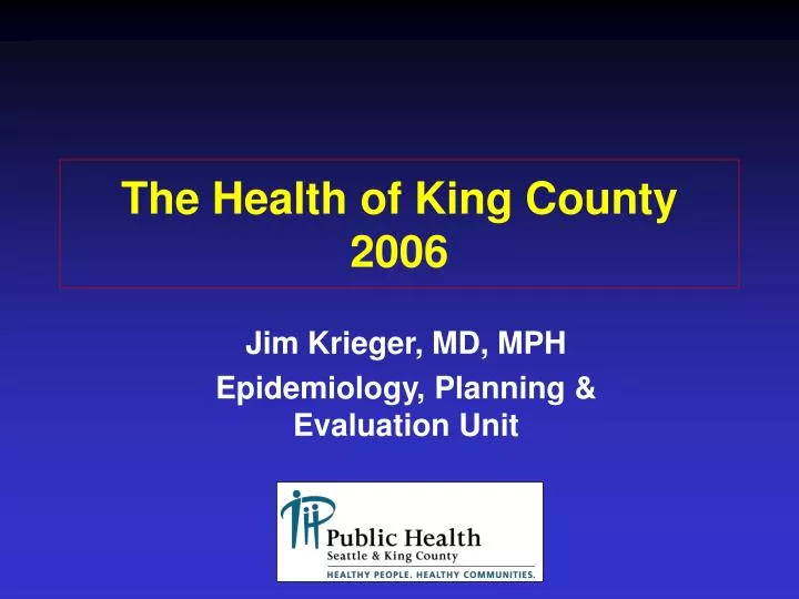the health of king county 2006