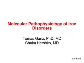 Molecular Pathophysiology of Iron Disorders