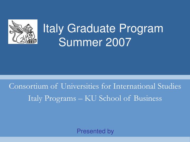 italy graduate program summer 2007