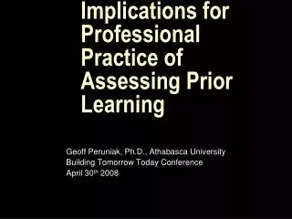 Implications for Professional Practice of Assessing Prior Learning