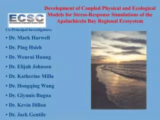 Development of Coupled Physical and Ecological Models for Stress-Response Simulations of the Apalachicola Bay Regional E