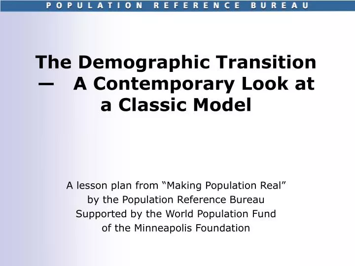 the demographic transition a contemporary look at a classic model