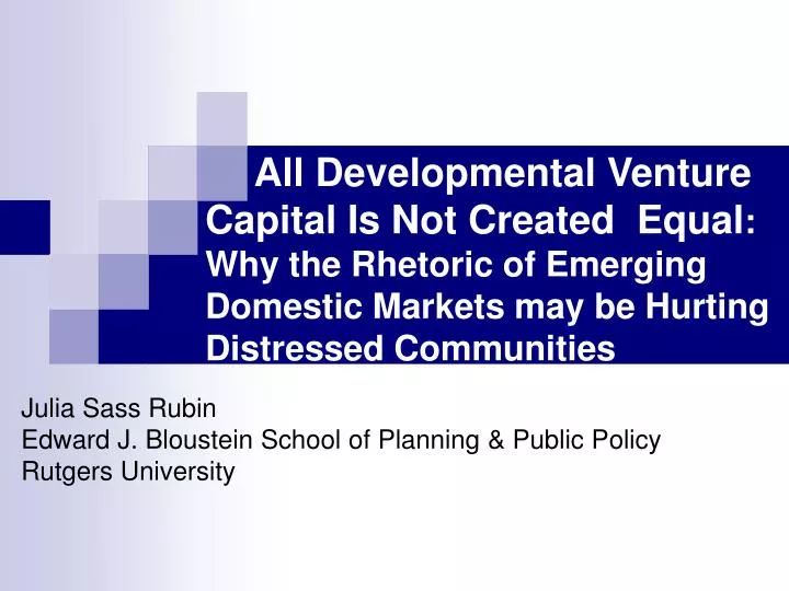 julia sass rubin edward j bloustein school of planning public policy rutgers university