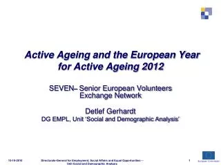 Active Ageing and the European Year for Active Ageing 2012