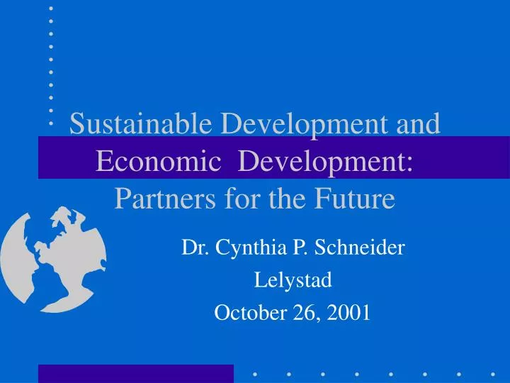 sustainable development and economic development partners for the future