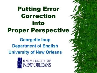 Putting Error Correction into Proper Perspective