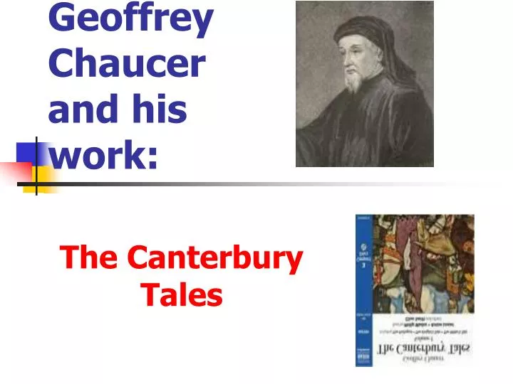 geoffrey chaucer and his work