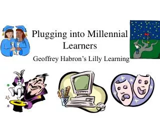 plugging into millennial learners