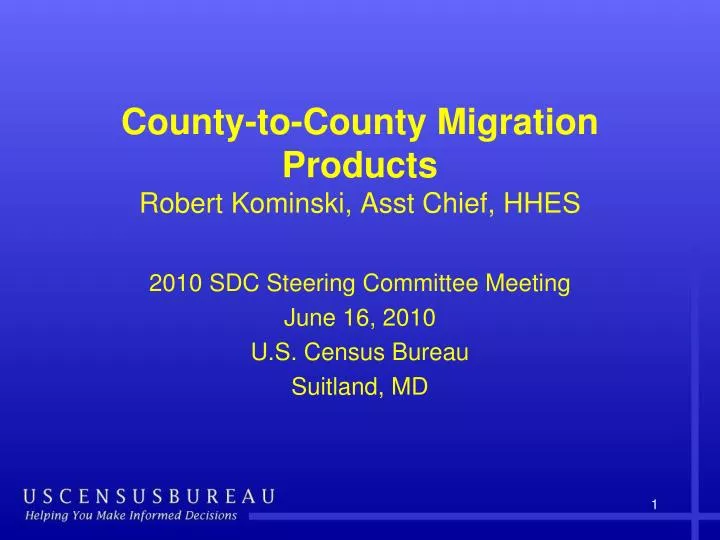 county to county migration products robert kominski asst chief hhes
