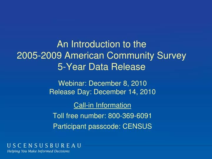 an introduction to the 2005 2009 american community survey 5 year data release