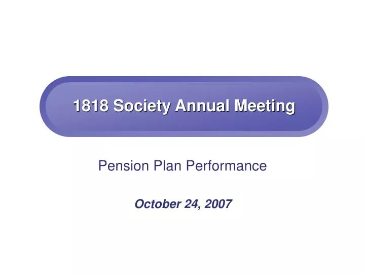 1818 society annual meeting