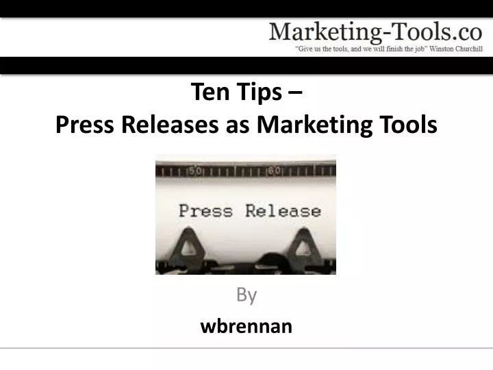 ten tips press releases as marketing tools