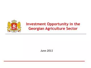 Investment Opportunity in the Georgian Agriculture Sector