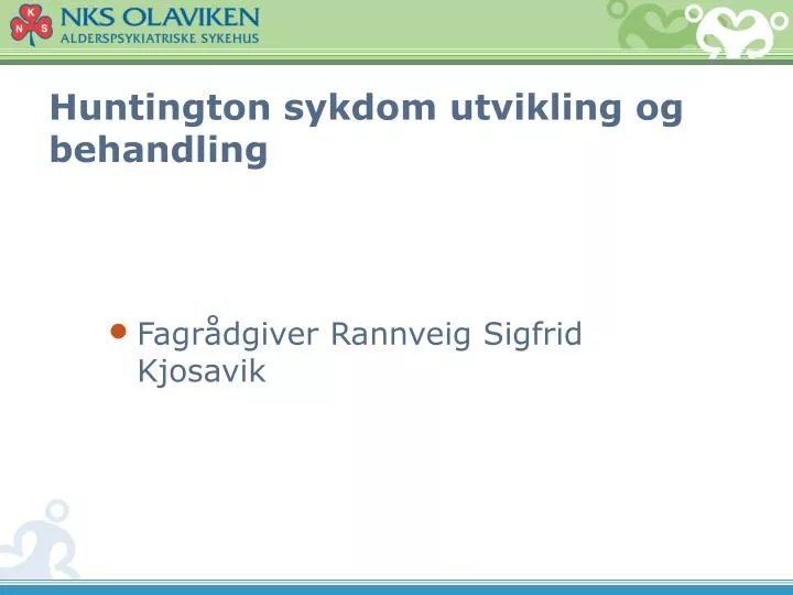 huntington sykdom utvikling og behandling