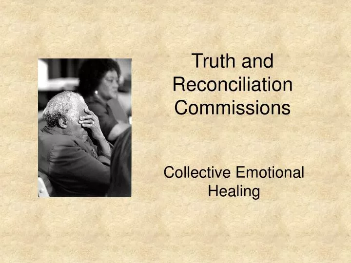 truth and reconciliation commissions