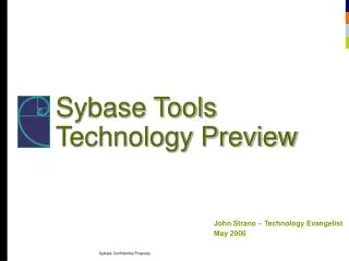 Sybase Tools Technology Preview
