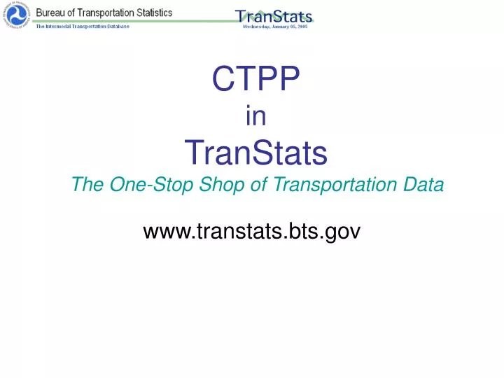 ctpp in transtats the one stop shop of transportation data