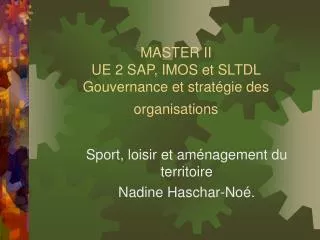 MASTER II UE 2 SAP, IMOS et SLTDL Gouvernance et stratégie des organisations
