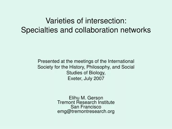 varieties of intersection specialties and collaboration networks