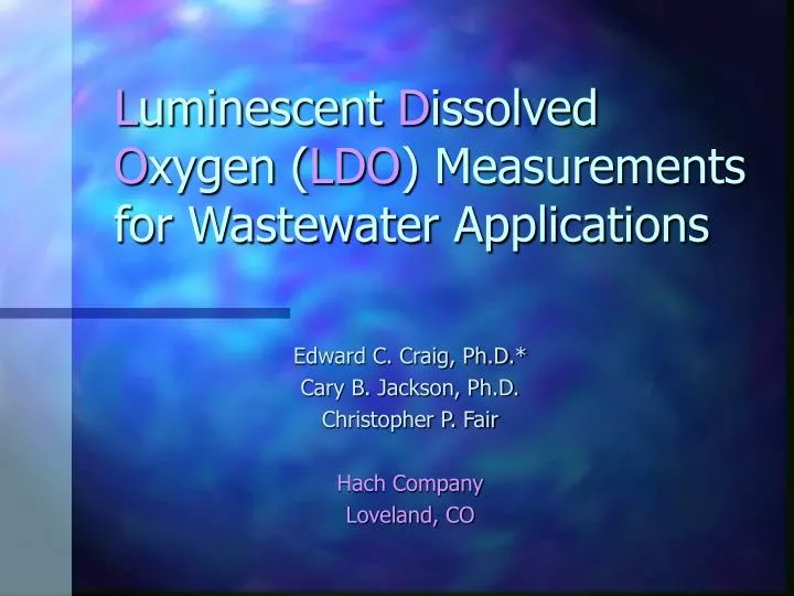 l uminescent d issolved o xygen ldo measurements for wastewater applications