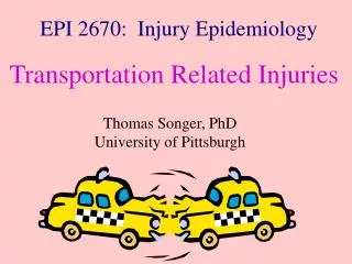 EPI 2670: Injury Epidemiology