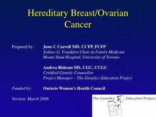 Hereditary Breast/Ovarian Cancer
