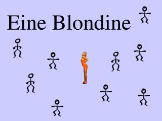 Eine Blondine