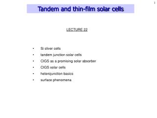 Tandem and thin-film solar cells