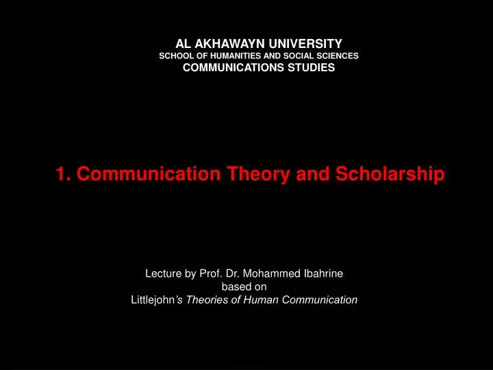 1 communication theory and scholarship
