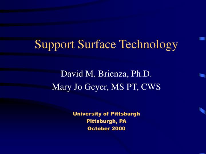 support surface technology
