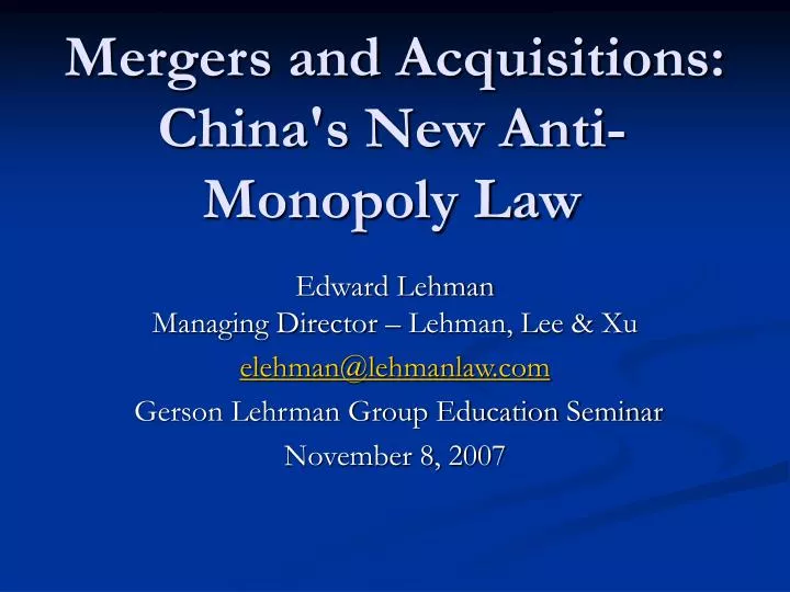 mergers and acquisitions china s new anti monopoly law