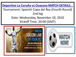 Watch Deportivo La Coru??a vs Osasuna of Spanish Copa del Rey