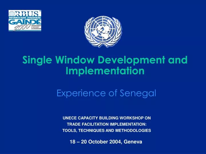 single window development and implementation experience of senegal